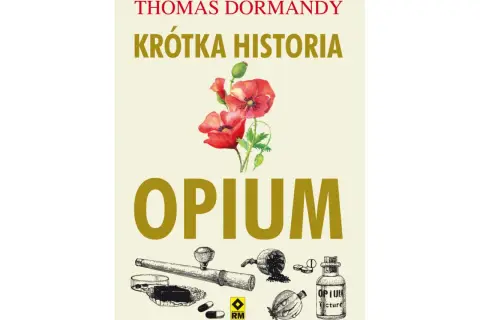 Okładka książki "Opium" z makami i historycznymi przedmiotami związanymi z opium.