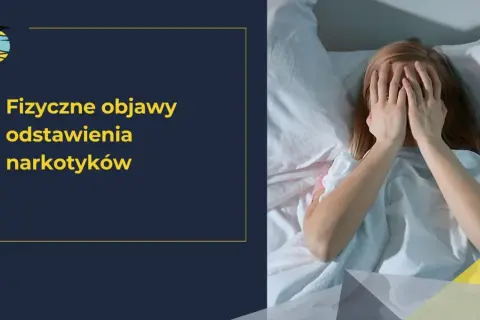 Kobieta w łóżku zakrywa twarz dłońmi, przeżywając trudne pierwsze dni po odstawieniu narkotyków.